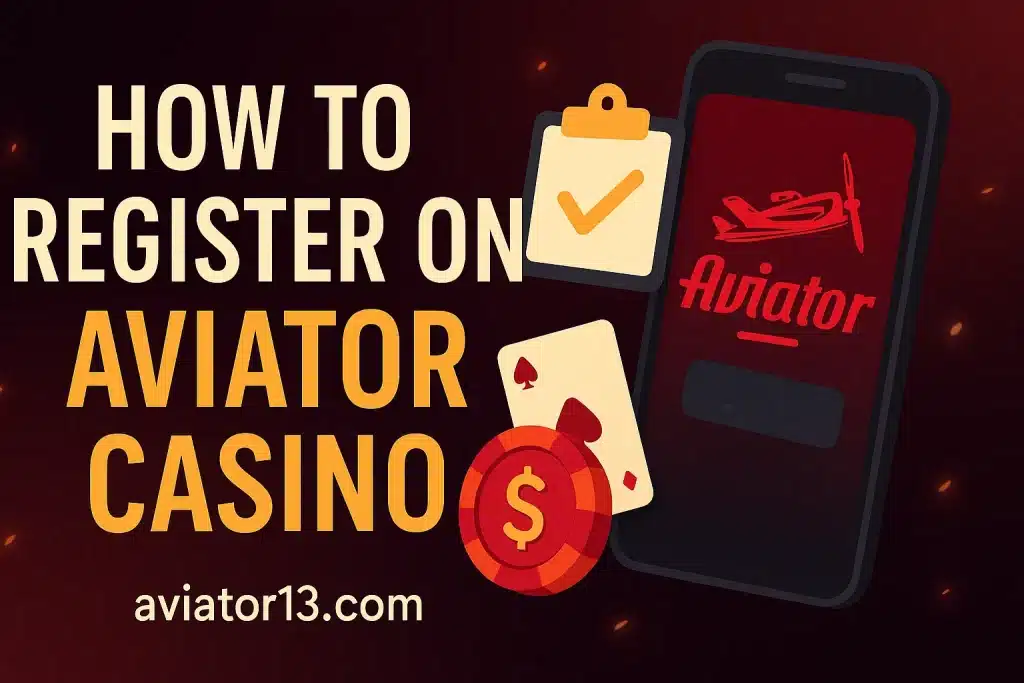 How to Register on Aviator Casino